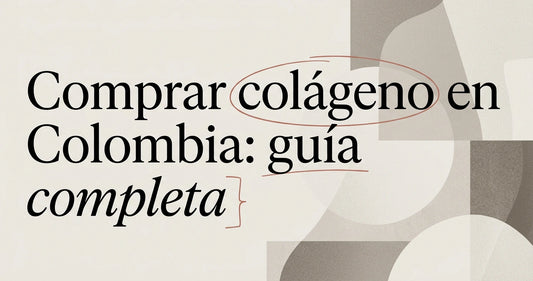 Comprar colágeno en Colombia: guía completa